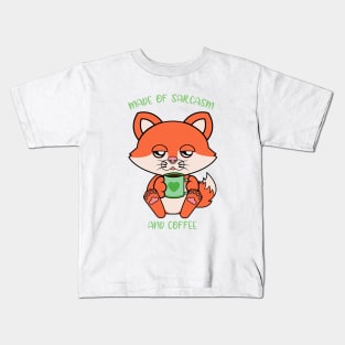 Made of sarcasm and coffee, cute fox Kids T-Shirt